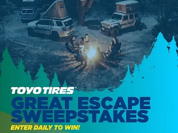Toyo Tires Great Escape Sweepstakes