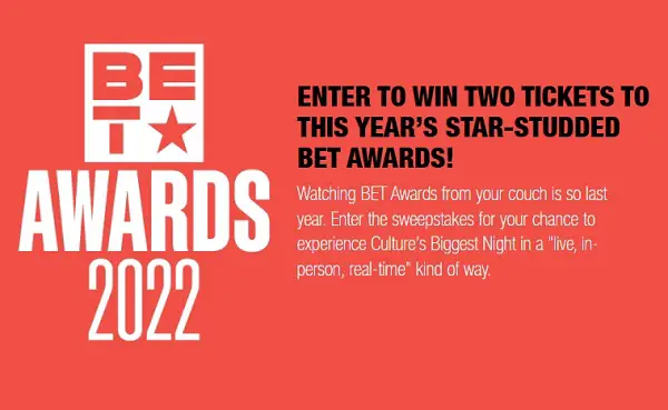 BET Awards Sweepstakes 2022: Win a trip to Los Angeles