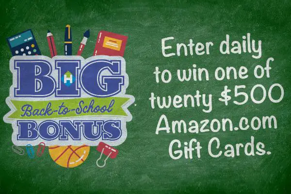 Big Back to School Bonus Sweepstakes: Win $500 Amazon Gift Card