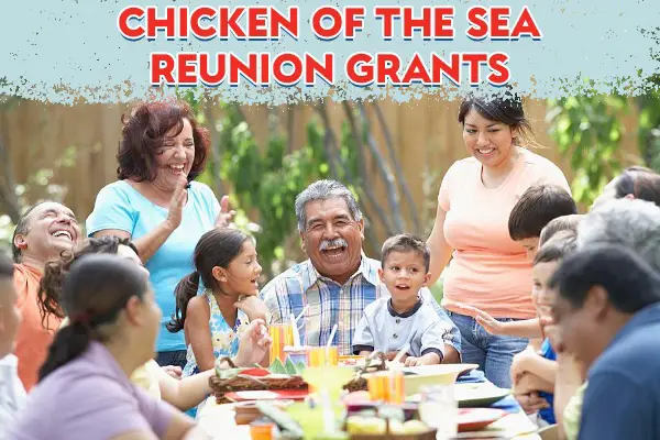 Chicken of the Sea Reunion Grants Sweepstakes (20 Winners)