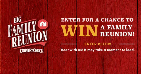 Country Crock $50K Big Family Reunion Sweepstakes