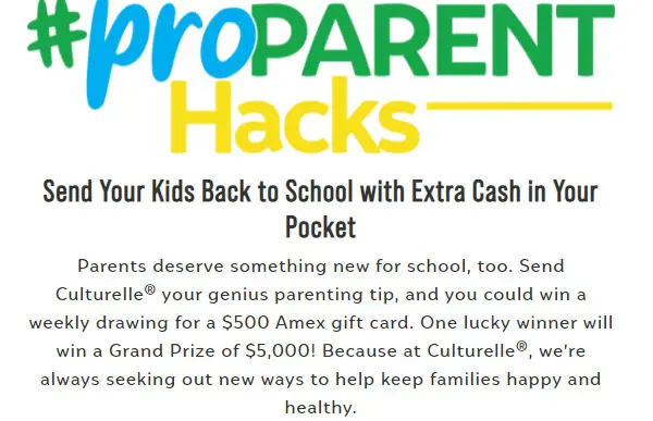 Culturelle Pro Parent Hacks Sweepstakes: Win $5000 Cash
