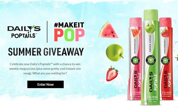 Daily's Poptails Make It Pop Sweepstakes (210 Winners)