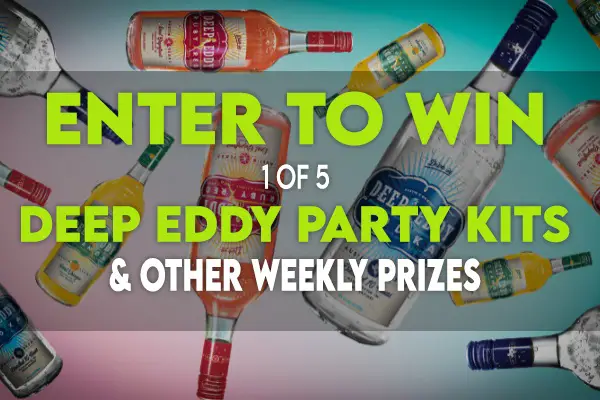 The Deep Eddy Summer Party Sweepstakes (165 Winners)