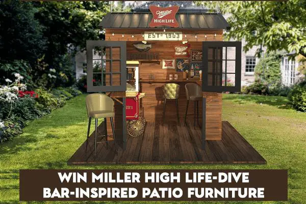 Win Furniture with Miller High Life Patio Dive Bar Sweepstakes