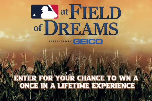 MLB Field of Dreams Sweepstakes: Win Trip to MLB with GEICO