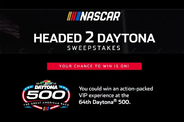 Nascar Headed 2 Daytona 500 Sweepstakes