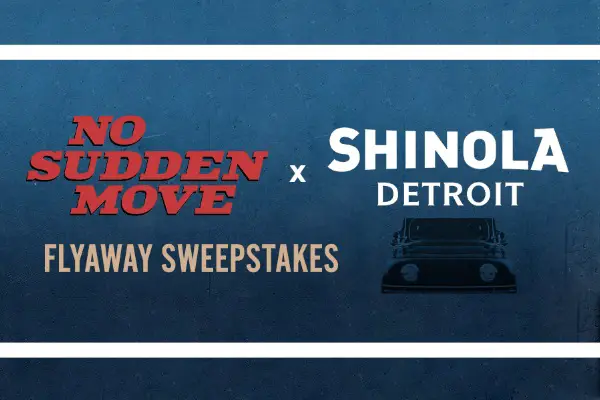 HBO Max Shinola Detroit Flyaway Sweepstakes