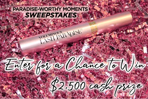 LOréal Paris Lash Paradise Sweepstakes