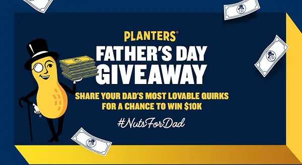 Planters Nuts for Dad Sweepstakes (10 Winners)