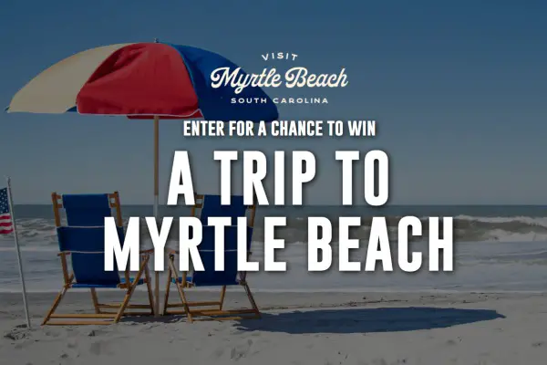 Myrtle Beach vacation Sweepstakes 2021