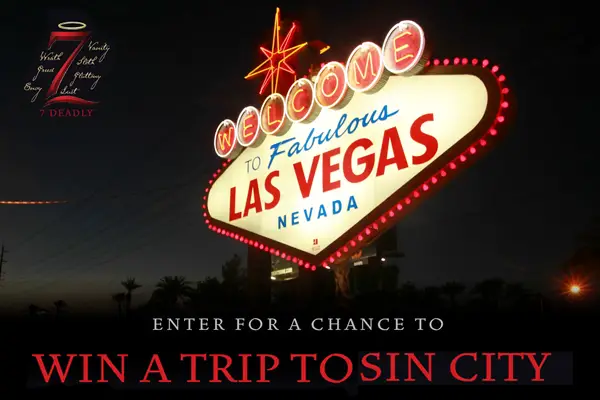 The 7 Deadly Sin City Sweepstakes