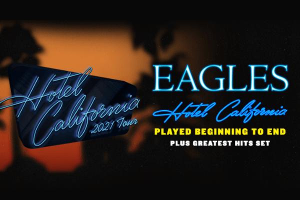 SiriusXM Sweepstakes: Eagles “Hotel California” 2021 Tour