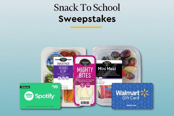 Taylor Farms - Snack to School 2021 Sweepstakes