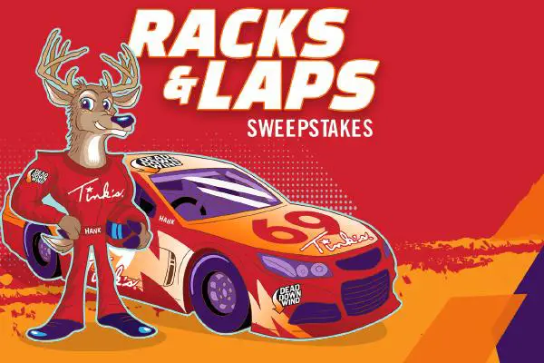 Tink’s & Dead Down Wind Racks & Laps Sweepstakes