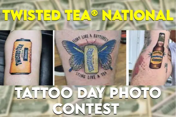 Twisted Tea Photo Contest: Win $25,000 on National Tattoo Day