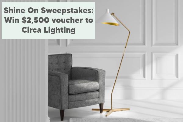 Shine On Sweepstakes: Win $2,500 voucher to Circa Lighting