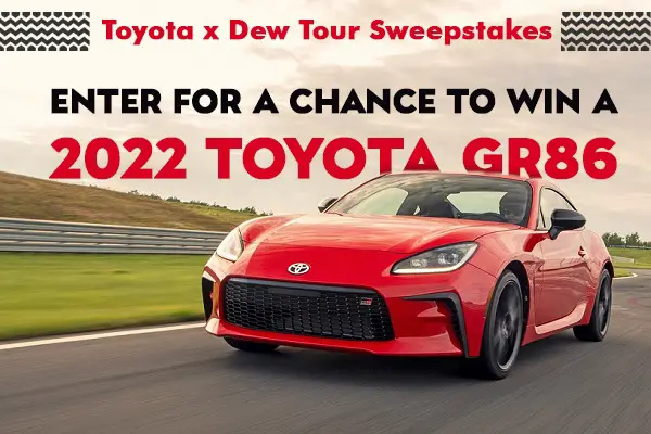 Toyota Summer Dew Tour Sweepstakes: Win 2022 Toyota GR86 Car