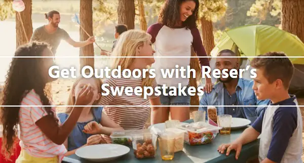 Reser’s Get Outdoors Gear Giveaway 2022 (23 Winners)