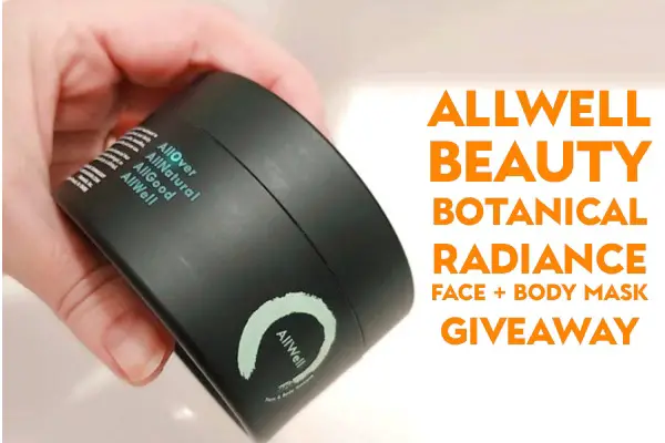 Win AllWell Beauty Botanical Radiance Face + Body Mask For Free