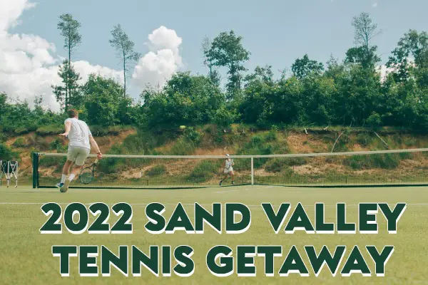 2022 Sand Valley Tennis Getaway