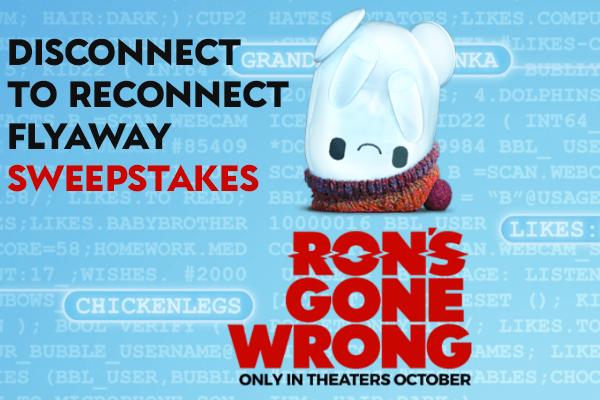 Disconnect to Reconnect Flyaway Sweepstakes