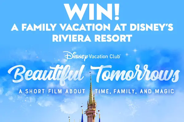 Beautiful Tomorrows Sweepstakes: Win Disney’s Riviera Resort Trip