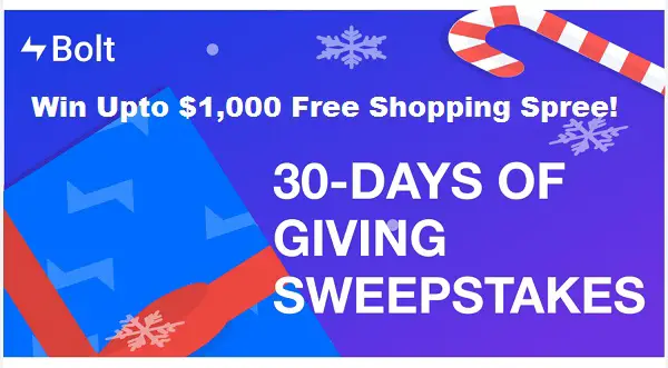 Bolt’s 30 Days of Giving 2021 Sweepstakes: Win Up To $1,000 Free Shopping Spree