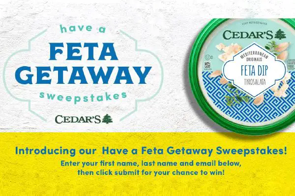 Cedar’s Feta Getaway Sweepstakes