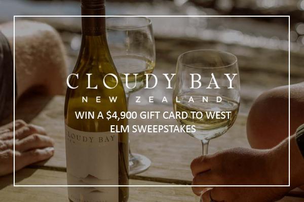 Cloudy Bay Win a $4,900 Gift Card to West Elm Sweepstakes