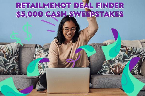 RetailMeNot Deal Finder $5,000 Cash Sweepstakes