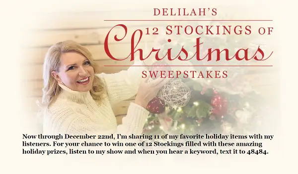 Delilah’s 12 Stockings of Christmas 2021 Sweepstakes
