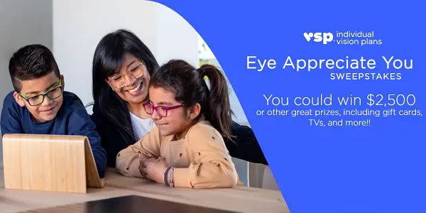 VSP Eye Appreciate You Sweepstakes: Win $2,500 Cash, 50” UHD TV & Gift Cards