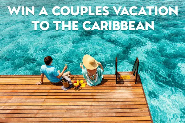 Win a Free Couples Vacation to the Caribbean!