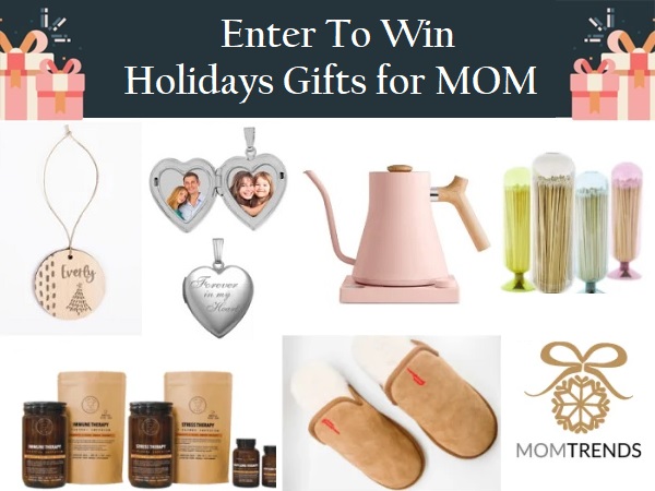 Win Holiday Gifts for Mom from Momtrends!