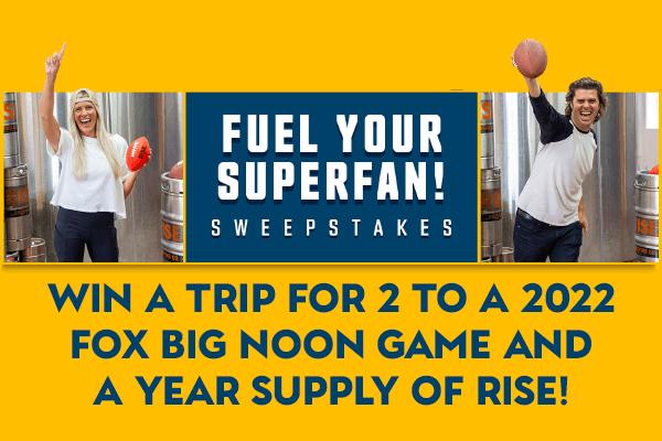 Fox Sports - Fuel Your Superfan Sweepstakes