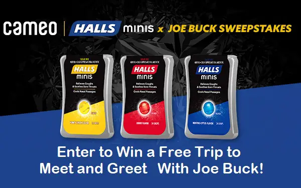 HALLS Minis Cameo Sweepstakes: Win Trip to Meet Joe Buck!