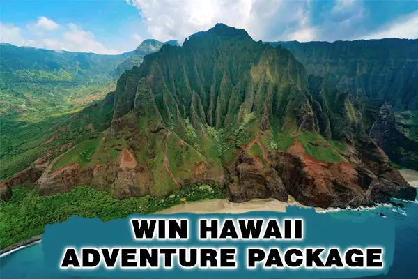 Win Hawaii Adventure Package for Free