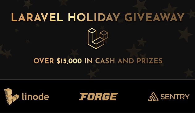 Laravel Holiday Giveaway: Win $15000 in Cash and Free Prizes!