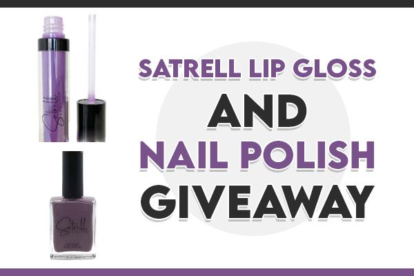 Satrell Lip Gloss and Nail Polish Giveaway