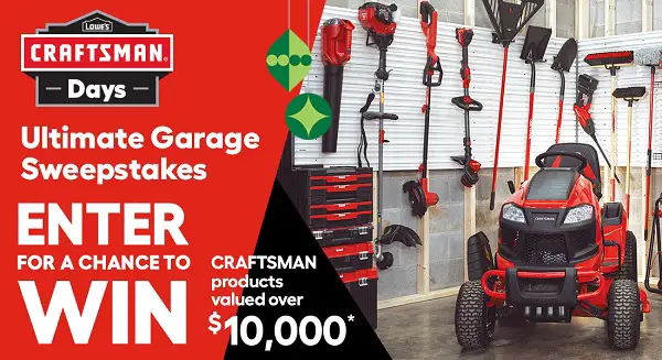 Lowe’s Ultimate Garage Sweepstakes: Win Crafrtsman Products Worth $10000 (5 winners)
