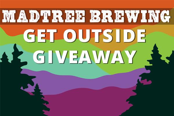 Win Free Adventure Trip in Madtree Brewing Get Outside Giveaway