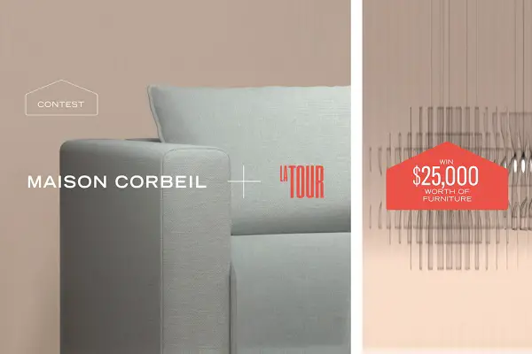 Win $25000 Furniture from Maison Corbeil