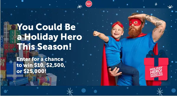 Money Mart Holiday Hero Giveaway: Win $25000 Cash & Instant Win Prizes