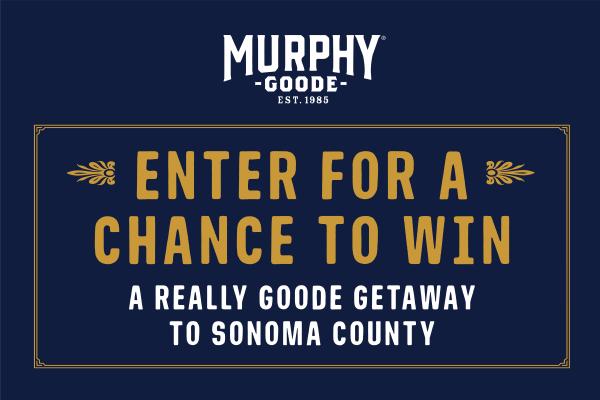 Murphy Winery: A Really Good Job Consumer Sweepstakes