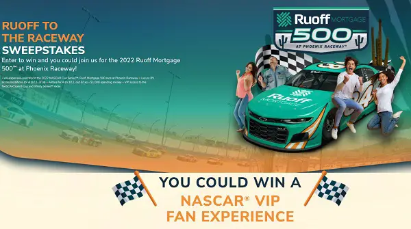 Ruoff to the Raceway Sweepstakes: Win Nascar VIP Trip Experience