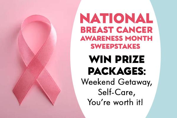 National Breast Cancer Awareness Month Sweepstakes