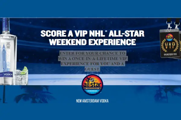 New Amsterdam Vodka NHL Sweepstakes: Win NHL All-Star Game Tickets & A Free Trip