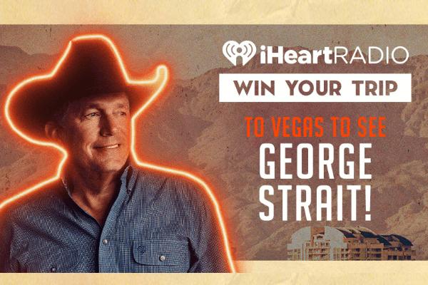 Iheart - George Strait Las Vegas Flyaway Sweepstakes