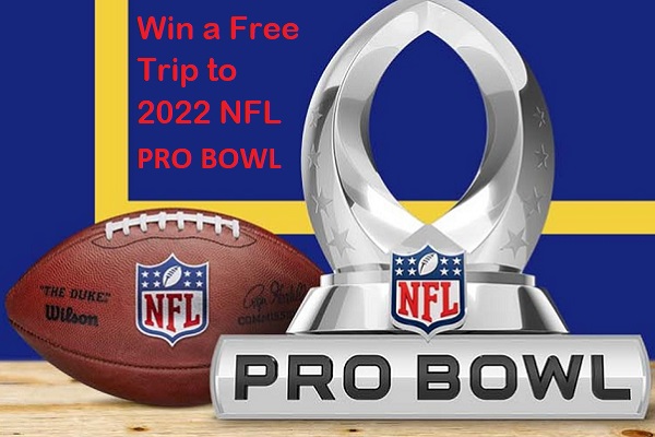 NFL 2022 Pro Bowl Vote Sweepstakes: Win A Free Trip and 2 Game Tickets